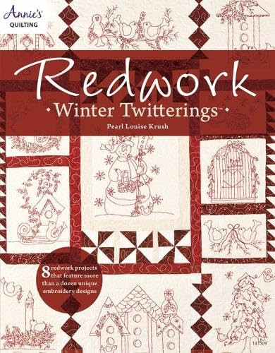 Redwork Winter Twitterings by Pearl Louise Krush, 9781592173211