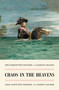 Chaos in the Heavens (The Forgotten History of Climate Change) by Jean-Baptiste Fressoz, Fabien Locher, Gregory Elliott, 9781839767227