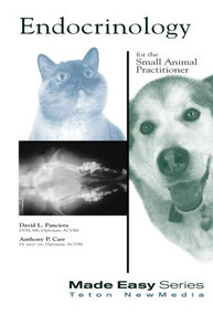 Endocrinology for the Small Animal Practitioner by David Panciera, Anthony Carr, 9781893441149