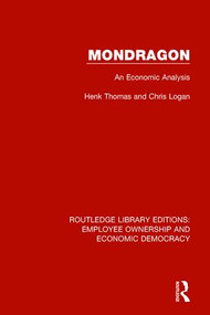 Mondragon (An Economic Analysis) - 9781138561373 by Henk Thomas, Chris Logan, 9781138561373