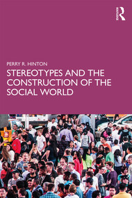 Stereotypes and the Construction of the Social World - 9781138637559 by Perry R. Hinton, 9781138637559
