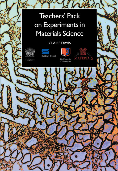 Teachers' Pack on Experiments in Materials Science by C. Davis, 9781861250599