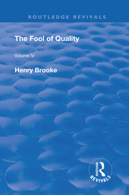 The Fool of Quality (Volume 4) - 9780367264314 by Henry Brooke, 9780367264314