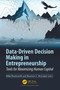Data-Driven Decision Making in Entrepreneurship (Tools for Maximizing Human Capital) by Nikki Blacksmith, Maureen E. McCusker, 9781032052786