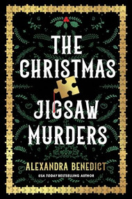 The Christmas Jigsaw Murders by Alexandra Benedict, 9781728284446