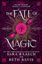 The Fate of Magic by Sara Raasch, Beth Revis, 9781728277554