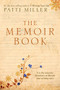 The Memoir Book by Patti Miller, 9781741149067