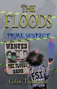 The Floods: Prime Suspect by Colin Thompson, 9781741661354