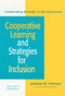 Cooperative Learning and Strategies for Inclusion (Celebrating Diversity in the Classroom, Second Edition) by JoAnne Putnam, 9781557663467