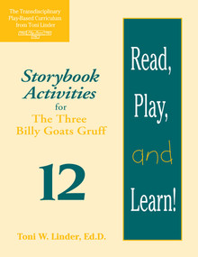 Read, Play, and Learn!® Module 12 (Storybook Activities for The Three Billy Goats Gruff) by Myriam Baker, Michelle Gauthreaux, Richard Hire, Toni Linder, 9781557664143