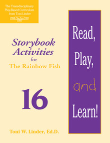 Read, Play, and Learn!® Module 16 (Storybook Activities for The Rainbow Fish) by Karen Riley, Toni Linder, 9781557664181