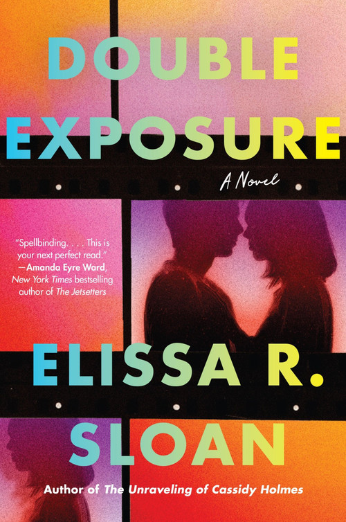 Double Exposure (A Novel) - 9780063315198 by Elissa R. Sloan, 9780063315198
