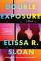 Double Exposure (A Novel) - 9780063315198 by Elissa R. Sloan, 9780063315198