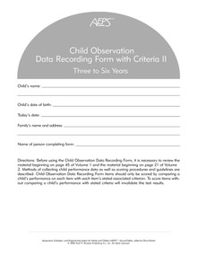 Assessment, Evaluation, and Programming System for Infants and Children (AEPS®), Child Observation Data Recording Form II (Three to Six Years) by Diane Bricker, Betty Capt, JoAnn Johnson, Kristie Pretti-Frontczak, Kristine Slentz, Elizabeth Straka, Misti Waddell, 9781557665843
