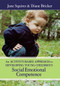 An Activity-Based Approach to Developing Young Children's Social Emotional Competence by Jane Squires, Diane Bricker, 9781557667373