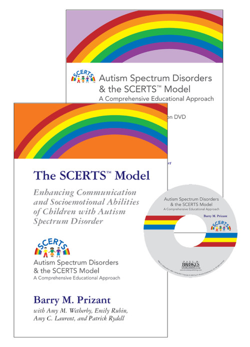 The SCERTS Model (Enhancing Communication and Socioemotional Abilities of Children with Autism Spectrum Disorder) by Barry Prizant, Amy Wetherby, Emily Rubin, Amy Laurent, Patrick Rydell, 9781557667502
