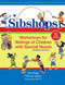 Sibshops (Workshops for Siblings of Children with Special Needs, Revised Edition) by Don Meyer, Patricia Vadasy, 9781557667830