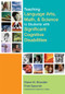 Teaching Language Arts, Math, and Science to Students with Significant Cognitive Disabilities by Diane Browder-Boswell, Fred Spooner, 9781557667984