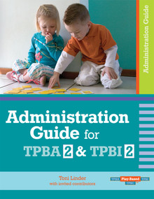 Administration Guide for TPBA2 & TPBI2 by Toni Linder, Ann Petersen-Smith, Karen Riley, 9781557668738