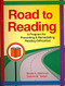 Road to Reading (A Program for Preventing and Remediating Reading Difficulties) by Benita Blachman, Darlene Tangel, 9781557669049