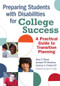 Preparing Students with Disabilities for College Success (A Practical Guide to Transition Planning) by Stan Shaw, Joseph W. Madaus, Lyman Dukes, Gary Clark, 9781598570168