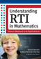 Understanding RTI in Mathematics (Proven Methods and Applications) by Russell Gersten, Rebecca Newman-Gonchar, Sharon Vaughn, 9781598571677