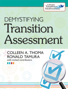 Demystifying Transition Assessment by Colleen Thoma, Ronald Tamura, Paul Wehman, 9781598572148