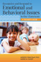 Recognize and Respond to Emotional and Behavioral Issues in the Classroom (A Teacher's Guide) by Andrew Cole, Aaron Shupp, 9781598572230