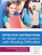 Effective Instruction for Middle School Students with Reading Difficulties (The Reading Teacher's Sourcebook) by Carolyn Denton, Sharon Vaughn, Jade Wexler, Deanna Bryan, Deborah K. Reed, 9781598572438