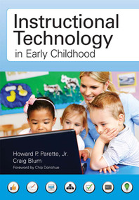 Instructional Technology in Early Childhood by Howard Parette, Craig Blum, 9781598572452