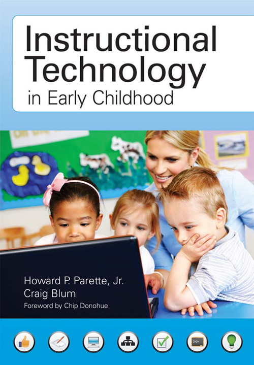 Instructional Technology in Early Childhood by Howard Parette, Craig Blum, 9781598572452