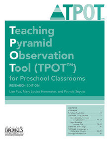 Teaching Pyramid Observation Tool (TPOT™) for Preschool Classrooms, Research Edition by Lise Fox, Mary Louise Hemmeter, Patricia Snyder, 9781598572841