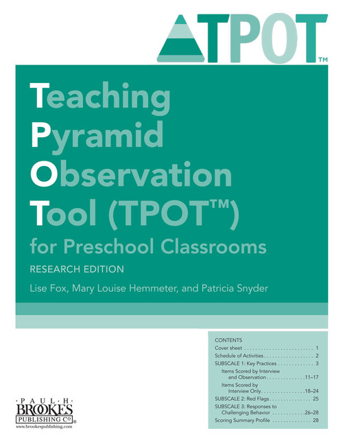Teaching Pyramid Observation Tool (TPOT™) for Preschool Classrooms, Research Edition by Lise Fox, Mary Louise Hemmeter, Patricia Snyder, 9781598572841