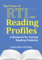 The Power of RTI and Reading Profiles (A Blueprint for Solving Reading Problems) by Louise Spear-Swerling, 9781598573152