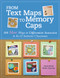 From Text Maps to Memory Caps (100 More Ways to Differentiate Instruction in K-12 Inclusive Classrooms) by Paula Kluth, Sheila Danaher, 9781598573602