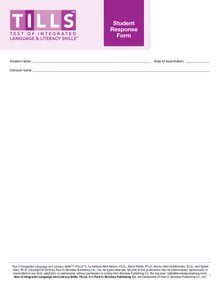 Test of Integrated Language and Literacy Skills™ (TILLS™) Student Response Forms by Nickola Nelson, Elena Plante, Nancy Helm-Estabrooks, Gillian Hotz, 9781598579109