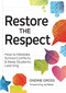 Restore the Respect (How to Mediate School Conflicts and Keep Students Learning) by Ondine Gross, Jed Baker, 9781598579420