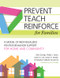 Prevent-Teach-Reinforce for Families (A Model of Individualized Positive Behavior Support for Home and Community) by Glen Dunlap, Lise Fox, Janice K. Lee, Phillip S. Strain, Christopher Vatland, Jaclyn D. Joseph, Ann Turnbull, 9781598579789