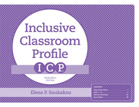 The Inclusive Classroom Profile (ICP™), Research Edition by Elena P. Soukakou, 9781598579901