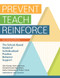 Prevent-Teach-Reinforce (The School-Based Model of Individualized Positive Behavior Support) by Glen Dunlap, Rose Iovannone, Donald Kincaid, Kelly Wilson, Kathy Christiansen, Phillip S. Strain, Timothy Knoster, 9781681250847