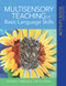 Multisensory Teaching of Basic Language Skills Activity Book by Suzanne Carreker, Judith R. Birsh, 9781681253084