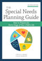 The Special Needs Planning Guide (How to Prepare for Every Stage of Your Child's Life) by Cynthia Haddad, John Nadworny, 9781681254296
