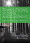 Transitions in Dying and Bereavement (A Psychosocial Guide for Hospice and Palliative Care) by Victoria Hospice, Wendy Wainwright, Marney Thompson, 9781938870651