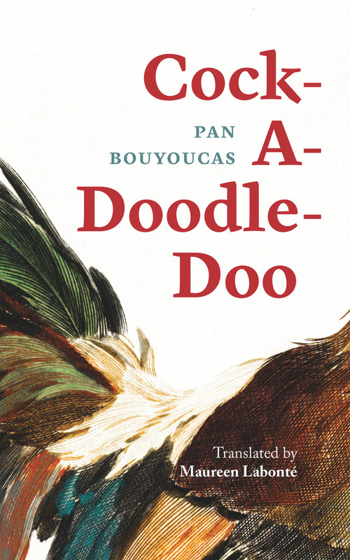 Cock-A-Doodle-Doo by Pan Bouyoucas, Maureen Labonté, 9781771837040