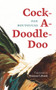 Cock-A-Doodle-Doo by Pan Bouyoucas, Maureen Labonté, 9781771837040