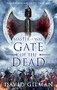 Gate of the Dead by David Gilman, 9781781852903