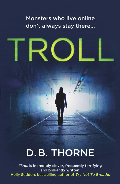 Troll by D. B. Thorne, 9781782395942