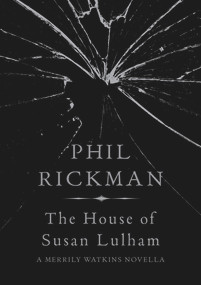 The House of Susan Lulham by Phil Rickman, 9781782397557