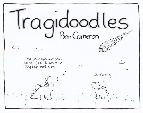 Tragidoodles by Ben Cameron, 9781783523085