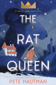 The Rat Queen - 9781536239782 by Pete Hautman, 9781536239782